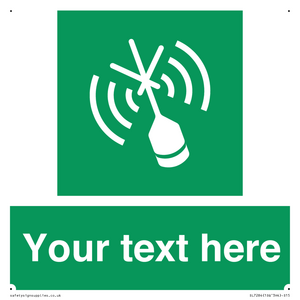 Custom sign safe condition Emergency position beacon